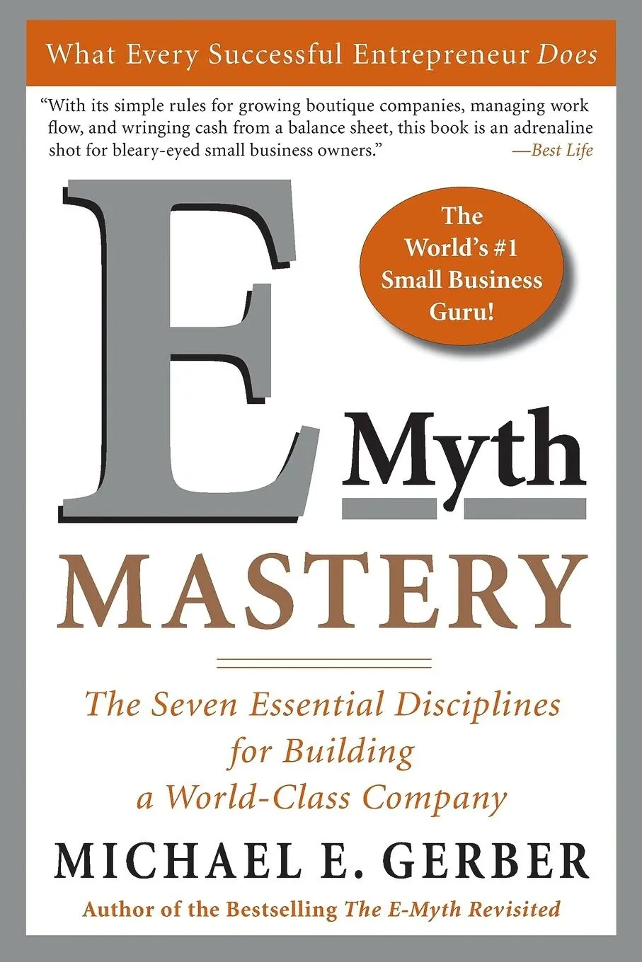 Book cover of E-Myth Mastery by Michael E. Gerber