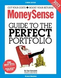 Book cover of The MoneySense Guide to the Perfect Portfolio